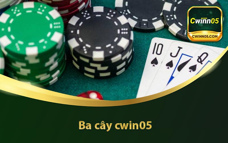 Ba cây cwin05