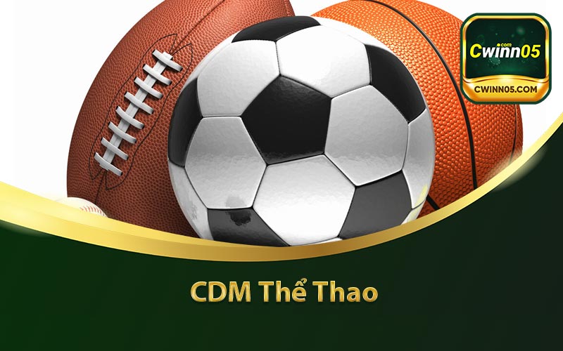 CDM Thể Thao