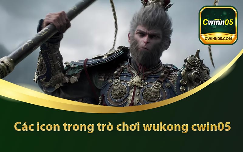Các icon trong trò chơi wukong cwin05
