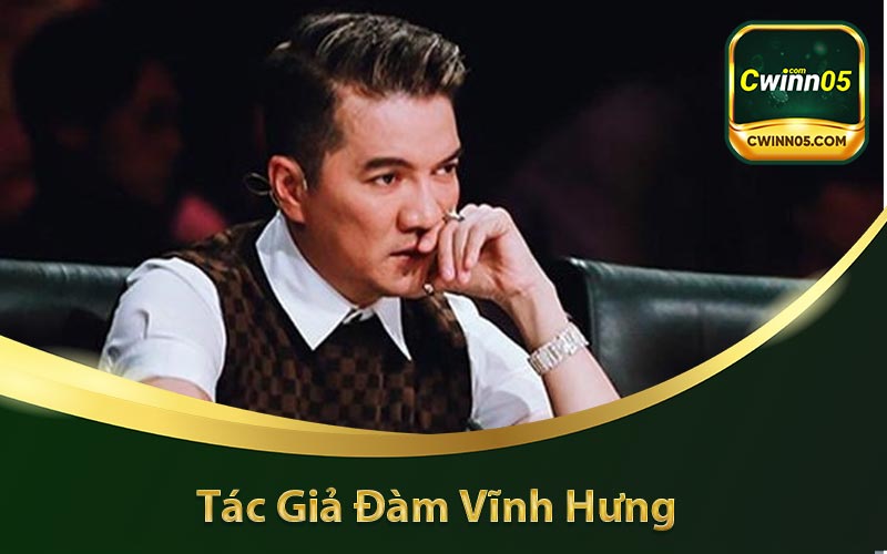 Đàm Vĩnh Hưng ông rất có rất nhiều tài lẻ